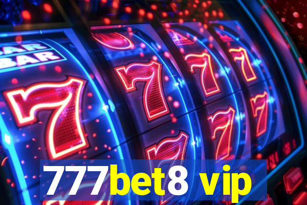 777bet8 vip